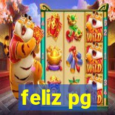 feliz pg